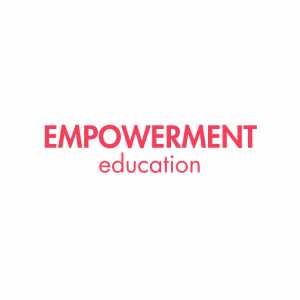 EMPOWERMENT education